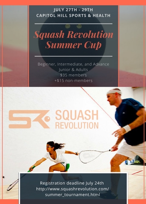 Squash Revolution Summer Cup 2017 - At Capitol Hill Washington DC